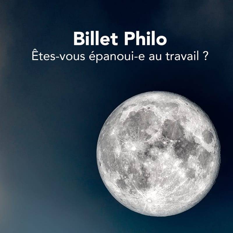Jaquette de l'épisode #80 Billet philo : Êtes-vous épanoui-e au travail ?