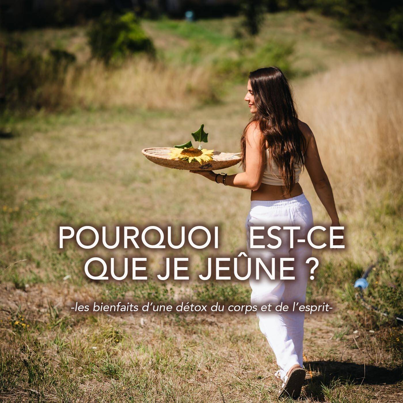 Jaquette de l'épisode #108 Pourquoi est-ce que je jeûne ? - les bienfaits d'une détox du corps et de l'esprit- du podcast Fleur de Cactus